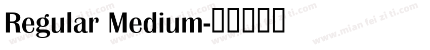 Regular Medium字体转换